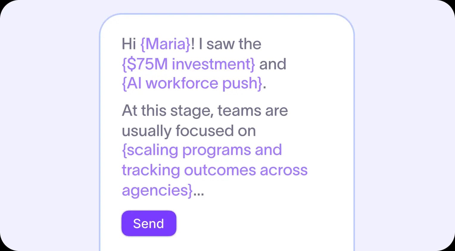 Personalized outreach message auto-drafted from account signals with editable variables and a send button